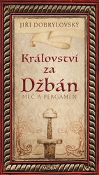 Dobrylovský, Jiří - Království za Džbán