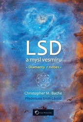Bache, Christopher M. - LSD a mysl vesmíru