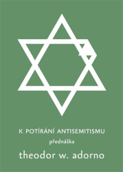 Adorno, Theodor W. - K potírání antisemitismu