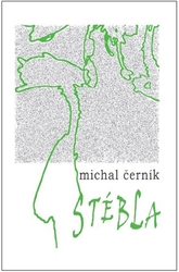 Černík, Michal - Stébla