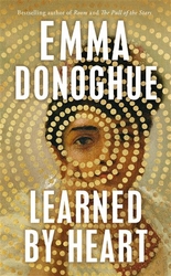 Donoghue, Emma - Learned By Heart