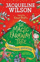 Wilsonová, Jacqueline - Magic Faraway Tree: A Christmas Adventure