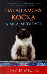 Michie, David - Dalajlamova kočka a síla meditace