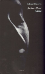 Němcová, Helena - Jeden život navíc