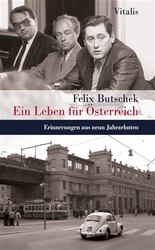 Butschek, Felix - Ein Leben für Österreich