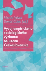 Čížek, Tomáš - Vývoj empirického sociologického výzkumu na území Československa