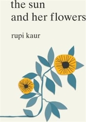 Kaur, Rupi - The Sun and Her Flowers