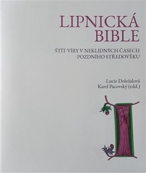 Doležalová, Lucie - Lipnická bible