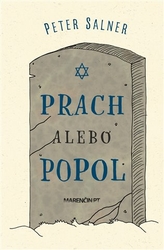 Salner, Peter - Prach alebo popol