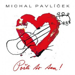 Pavlíček, Michal - Pošli to tam!