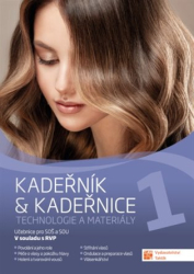 Kadeřník &amp; kadeřnice 1 - technologie a materiály