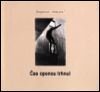 Hochová, Dagmar - Čas oponou trhnul/ Time Pulled the Courtain