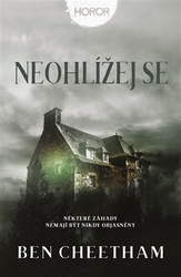 Cheetham, Ben - Neohlížej se