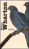 Wharton, William - Birdy