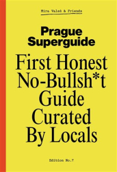 Valeš, Miroslav - Prague Superguide Edition No. 7