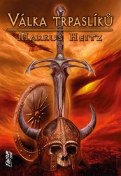 Heitz, Markus - Válka trpaslíků