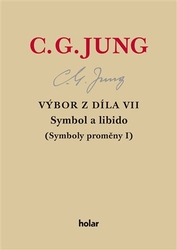 Jung, Carl Gustav - Výbor z díla VII. - Symbol a libido