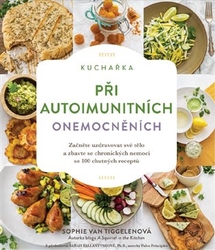 Van Tiggelenová, Sophie - Kuchařka při autoimunitních onemocněních