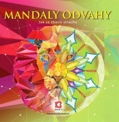 Kovandová, Alexandra - Mandaly odvahy