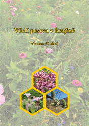 Vladan, Ondřej - Včelí pastva v krajině