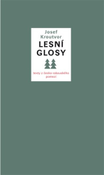 Kroutvor, Josef - Lesní glosy