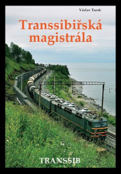 Turek, Václav - Transsibiřská magistrála