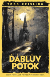 Keisling, Todd - Ďáblův potok