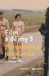 Kopal, Petr - Film a dějiny 5.