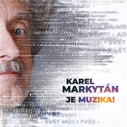 Markytán, Karel - Je muzika