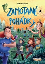 Borovec, Petr - Zamotané pohádky