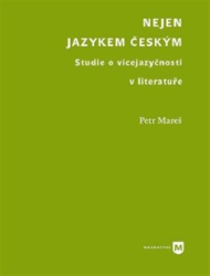 Mareš, Petr - Nejen jazykem českým
