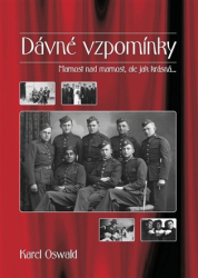 Oswald, Karel - Dávné vzpomínky