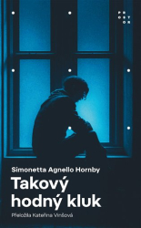 Hornby, Agnello Simonetta - Takový hodný kluk