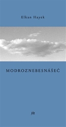 Hayek, Elkan - Modroznebesnášeč