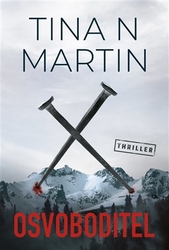 Martin, Tina M. - Osvoboditel