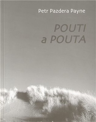 Payne, Petr Pazdera - Pouti a pouta