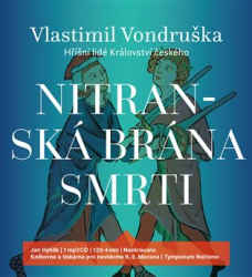 Vondruška, Vlastimil - Nitranská brána smrti