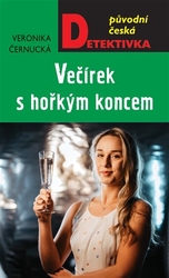 Černucká, Veronika - Večírek s hořkým koncem