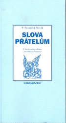 Novák, František - Slova přátelům