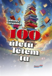 Červenka, Ladislav - 100 úletů letem tu