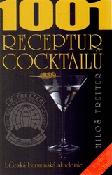 Tretter, Miloš - 1001 receptur cocktailů