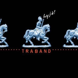 Traband - Hyjé!