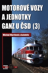 Martinek, Michal - Motorové vozy a jednotky Ganz u ČSD (3)