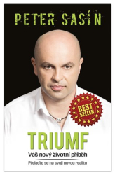 Sasín, Peter - Triumf