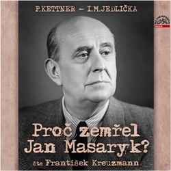 Jedlička, Ivan Milan - Proč zemřel Jan Masaryk?