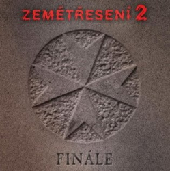 Zemětřesení 2. - Finále