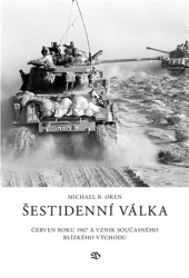 Oren, Michael B. - Šestidenní válka