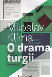 Klíma, Miloslav - O dramaturgii