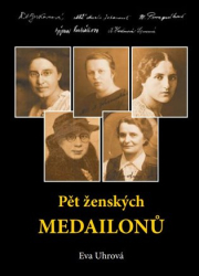 Uhrová, Eva - Pět ženských medailonů