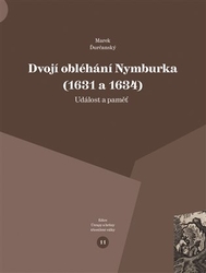 Ďurčanský, Marek - Dvojí obléhání Nymburka (1631 a 1634)